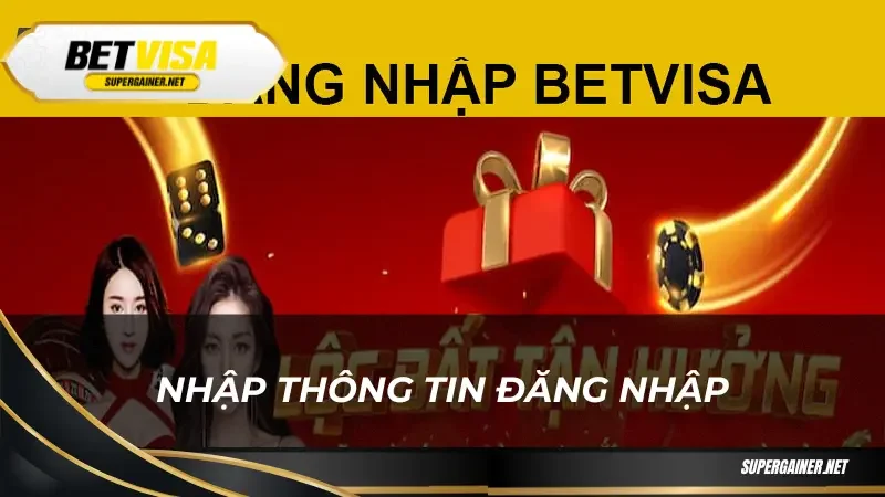đăng nhập Betvisa Nhập thông tin đăng nhập