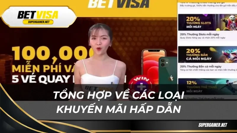 khuyến mãi Betvisa Tổng hợp về các loại khuyến mãi hấp dẫn